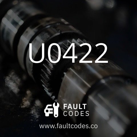 U0422 Fault Code Meaning